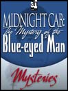 The Mystery of the Blue-eyed Man